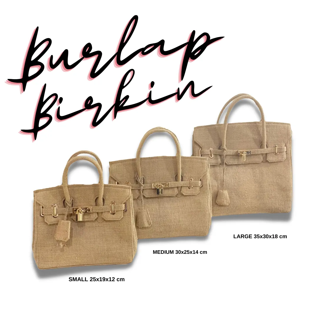 Burlap Birkin